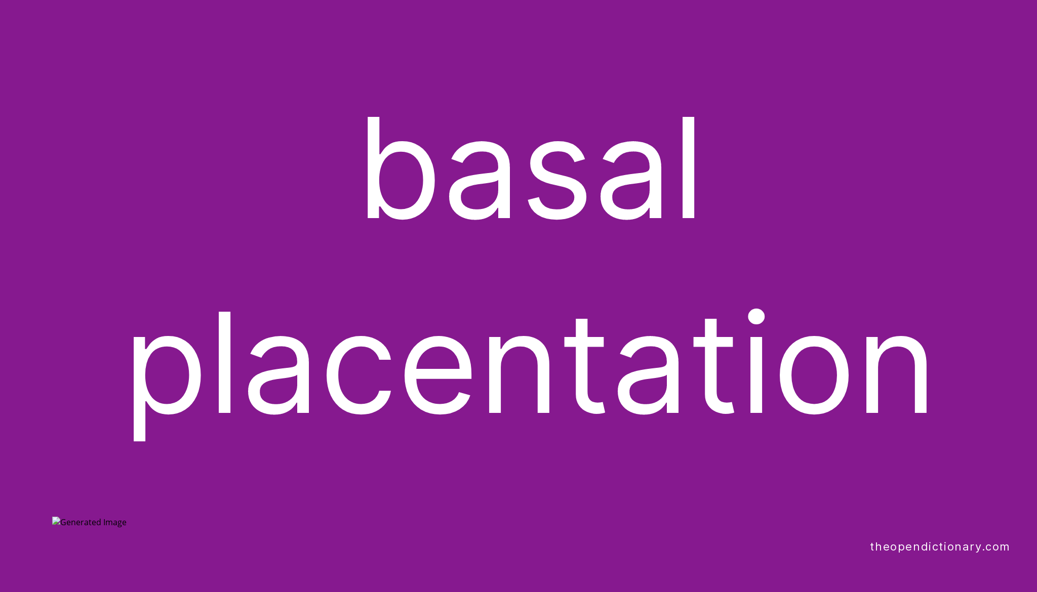 basal-placentation-meaning-of-basal-placentation-definition-of